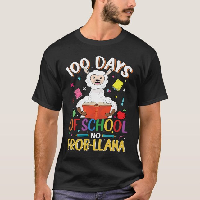 T-shirt 100 Days Of School No Prob llama Teacher Student 1 (Devant)