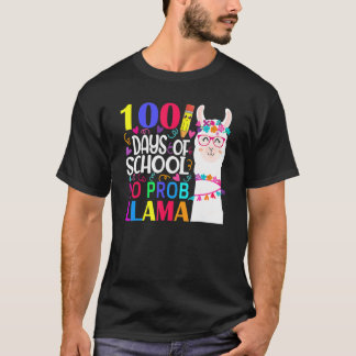 T-shirt 100 Days Of School No Probllama Llama Happy 100th 