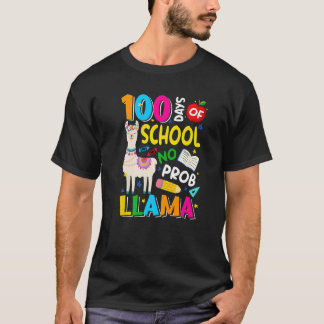 T-shirt 100 Days of School Shirt No Probllama Llama 100th 
