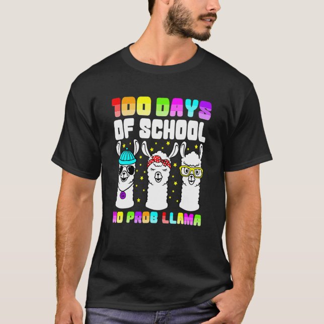 T-shirt 100 Days Of School Shirt No Probllama Llama 100th  (Devant)
