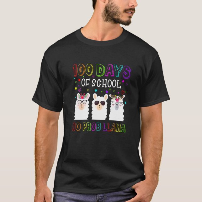 T-shirt 100 Days of School Shirt No Probllama Llama 100th  (Devant)