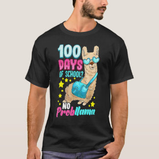 T-shirt 100 Days Of School Shirt No Probllama Llama 100th 