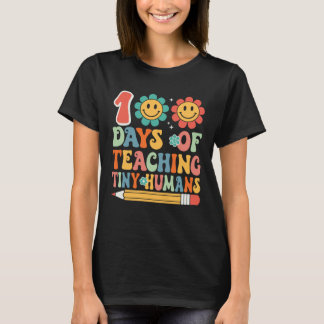 T-shirt 100 Days Of Teaching Tiny Humans 100 Days Of Schoo