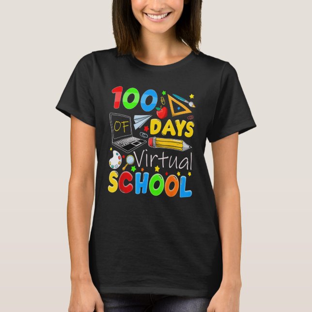 T-shirt 100 Days Of Virtual School Funny 100th Day Of Scho (Devant)