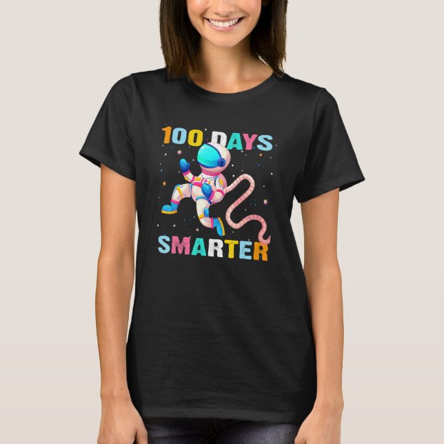 T-shirt 100 Days Smarter 100th Day of School outer Space k (Devant)