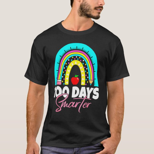 T-shirt 100 Days Smarter Funny 100th Day Of School Rainbow (Devant)