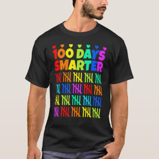 T-shirt 100 Days Smarter Happy 100th Day Of School Happy 1