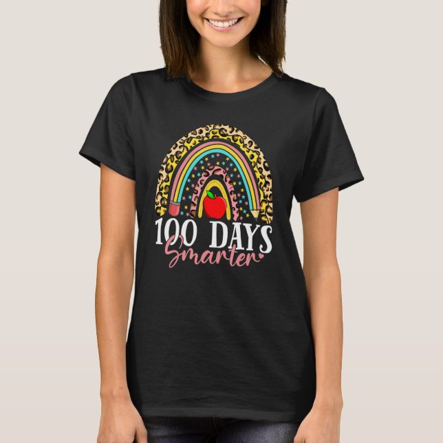 T-shirt 100 Days Smarter Happy 100th Day Of School Rainbow (Devant)
