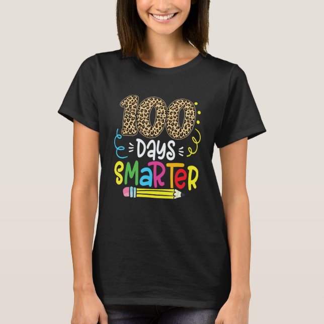 T-shirt 100 Days Smarter Leopard Teacher 100th Day Of Scho (Devant)