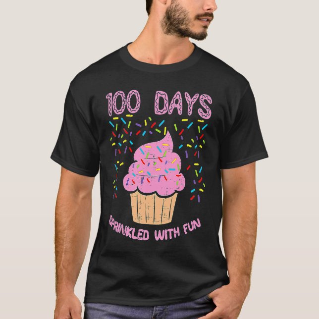 T-shirt 100 Days Sprinkled With Fun Cupcake 100th Day Of S (Devant)