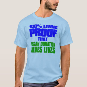 T-shirt 100% de vie prouvant que le don d'organes sauve de