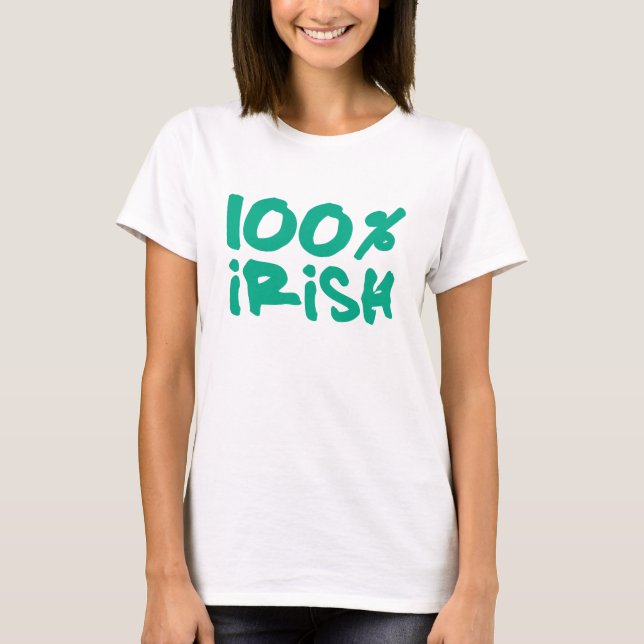 T-shirt 100 % irlandais (Devant)