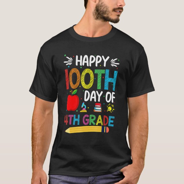T-shirt 100 jours 4e année 100e jour d'école pour les ense (Devant)