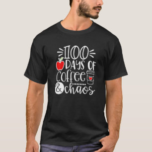T-shirt 100 Jours De Café Chaos Professeur Heureux 100 Jou