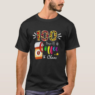 T-shirt 100 Jours De Café Et Chaos 100E Jour De L'École F
