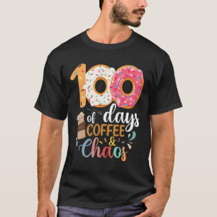 T-shirt 100 Jours De Café Et Chaos Professeur 100ème Jour