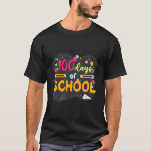 T-shirt 100 Jours De Chemise D'École 100ème Jour D'École