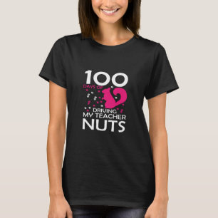 T-shirt 100 Jours De Conduite Mon Enseignant Nuts Maternel