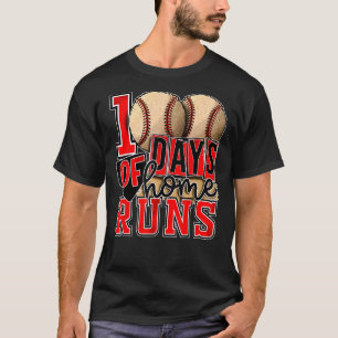 T-shirt 100 Jours De Maison Exécute Des Fans De Baseball J
