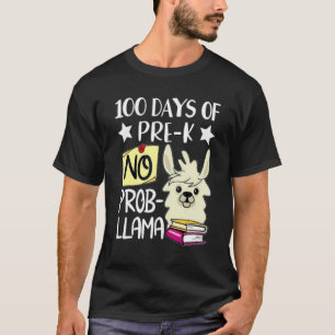 T-shirt 100 Jours De Pré-K No Prob Llama Enseignant 100 Jo