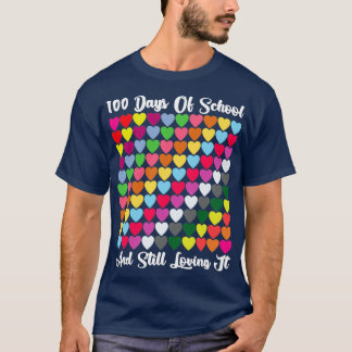 T-shirt 100 Jours D'École Et Toujours Aimer Enseignant Ou