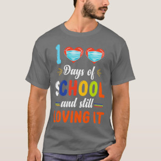 T-shirt 100 Jours D'École Et Toujours Aimer Il 100 Jours D