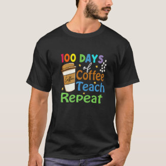 T-shirt 100 Jours D'école Pour Le Café Des Enseignants Fem