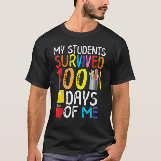 T-shirt 100 jours d'école pour l'enseignant Mes élèves sur