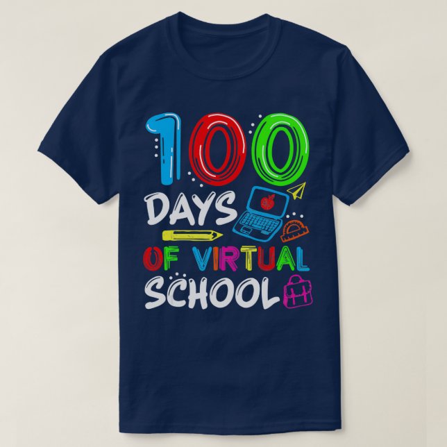 T-shirt 100 Jours D'École Virtuelle 100E Jour Étudiants En (Design devant)