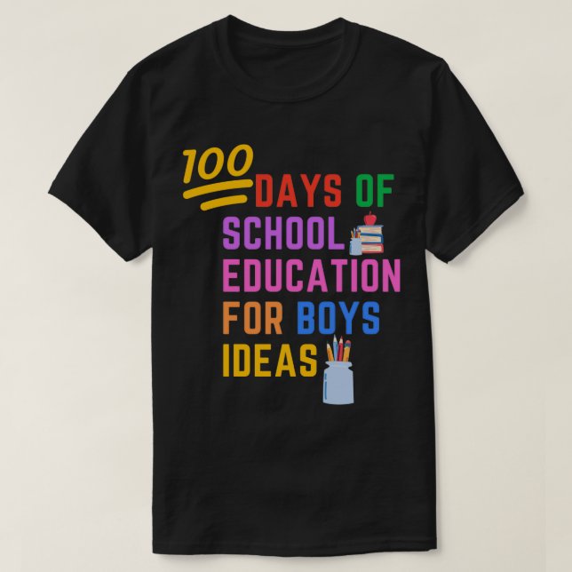 T-shirt 100 jours d'éducation scolaire pour les idées des  (Design devant)