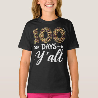 T-shirt 100 Jours Vous Tous Enseignant ou Élève 100e Jour