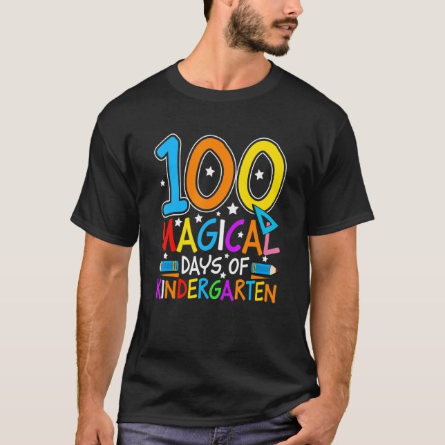 T-shirt 100 Magical Days Of Kindergarten  Student Teacher  (Devant)
