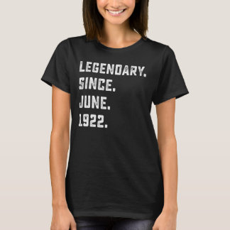 T-shirt 100e anniversaire Cadeau légendaire depuis juin 19