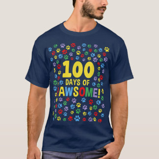 T-shirt 100e Jour De L'École 100 Jours De Chien Pawsome Ch