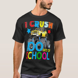 T-shirt 100e jour I crush 100 Days Of School Monster Truck
