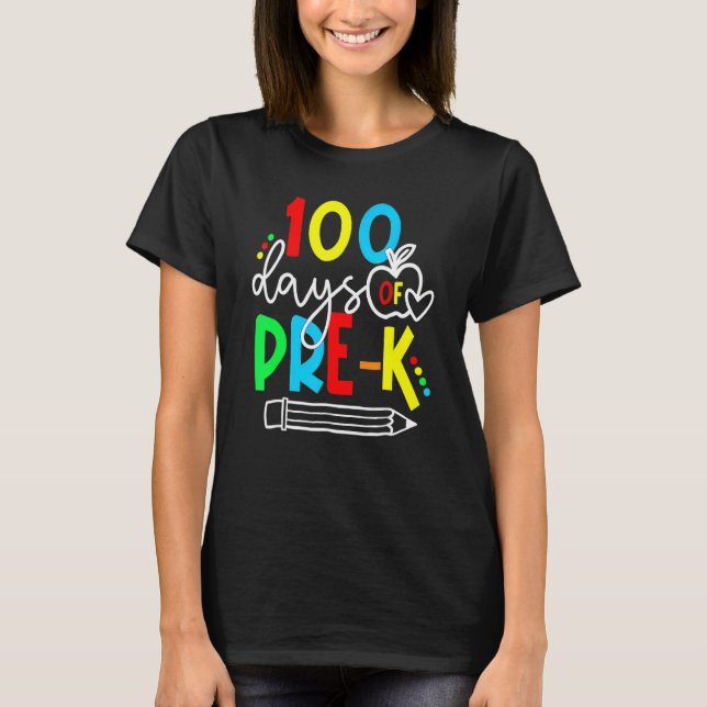 T-shirt 100th Day Of Pre K Funny 100 Days School Teachers  (Devant)