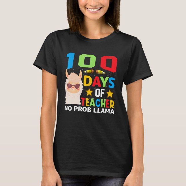 T-shirt 100th day of school No Prob Llama 100 days Smarter (Devant)