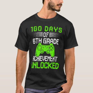 T-shirt 100th day video gamer 100 days of 6th grade unlock