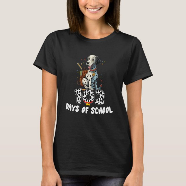 T-shirt 102 Days Of School Dalmatian Dog 102 Day Smarter K (Devant)
