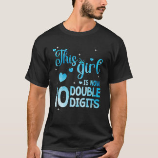 T-shirt 10 Anniversaire Cette Fille Est Maintenant 10 Doub