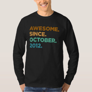 T-shirt 10 ans Awesome depuis Octobre 2012 10e anniversair