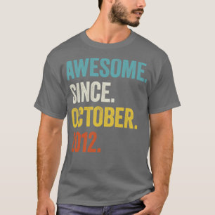 T-shirt 10 Ans Awesome depuis Octobre 2012 10e Naissance