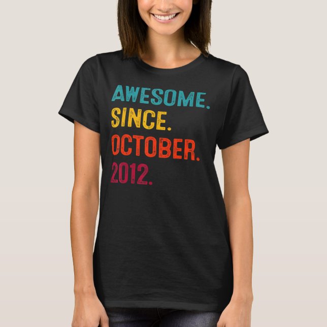 T-shirt 10 Ans Awesome depuis Octobre 2012 10e Naissance (Devant)