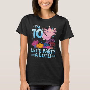 T-shirt 10 Ans Axolotl Lover 10E Anniversaire Cadeaux Gar