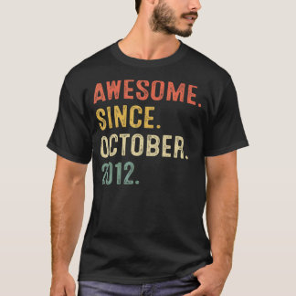 T-shirt 10 Ans Cadeau Awesome depuis Octobre 2012 10e