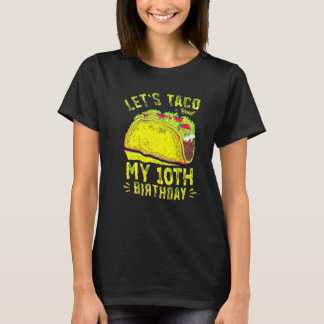 T-shirt 10 ans Taco Bout Mon 10e anniversaire Garçons