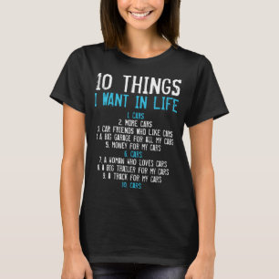 T-shirt 10 Choses Je Veux Dans Ma Vie Voitures Mécanique G