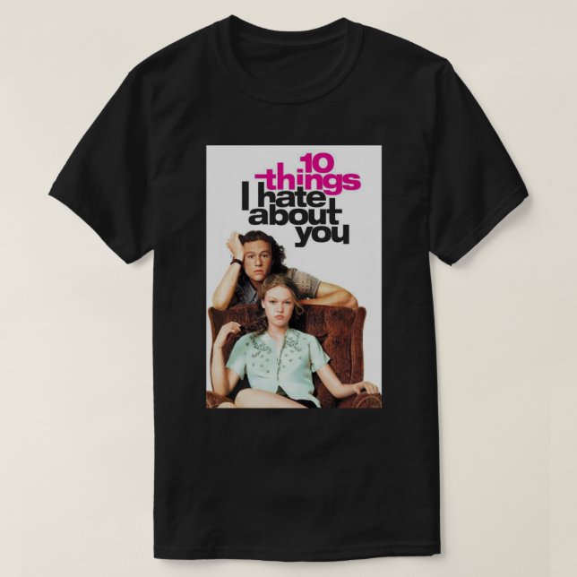 T-shirt 10 choses que je déteste à propos de vous poster A (Design devant)
