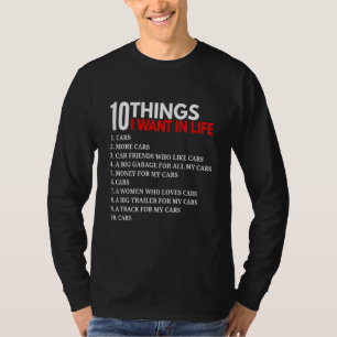 T-shirt 10 Choses Que Je Veux Dans Les Voitures À Vie Pour