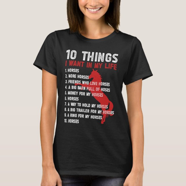 T-shirt 10 Choses Que Je Veux Dans Ma Vie Chevaux Hippique (Devant)